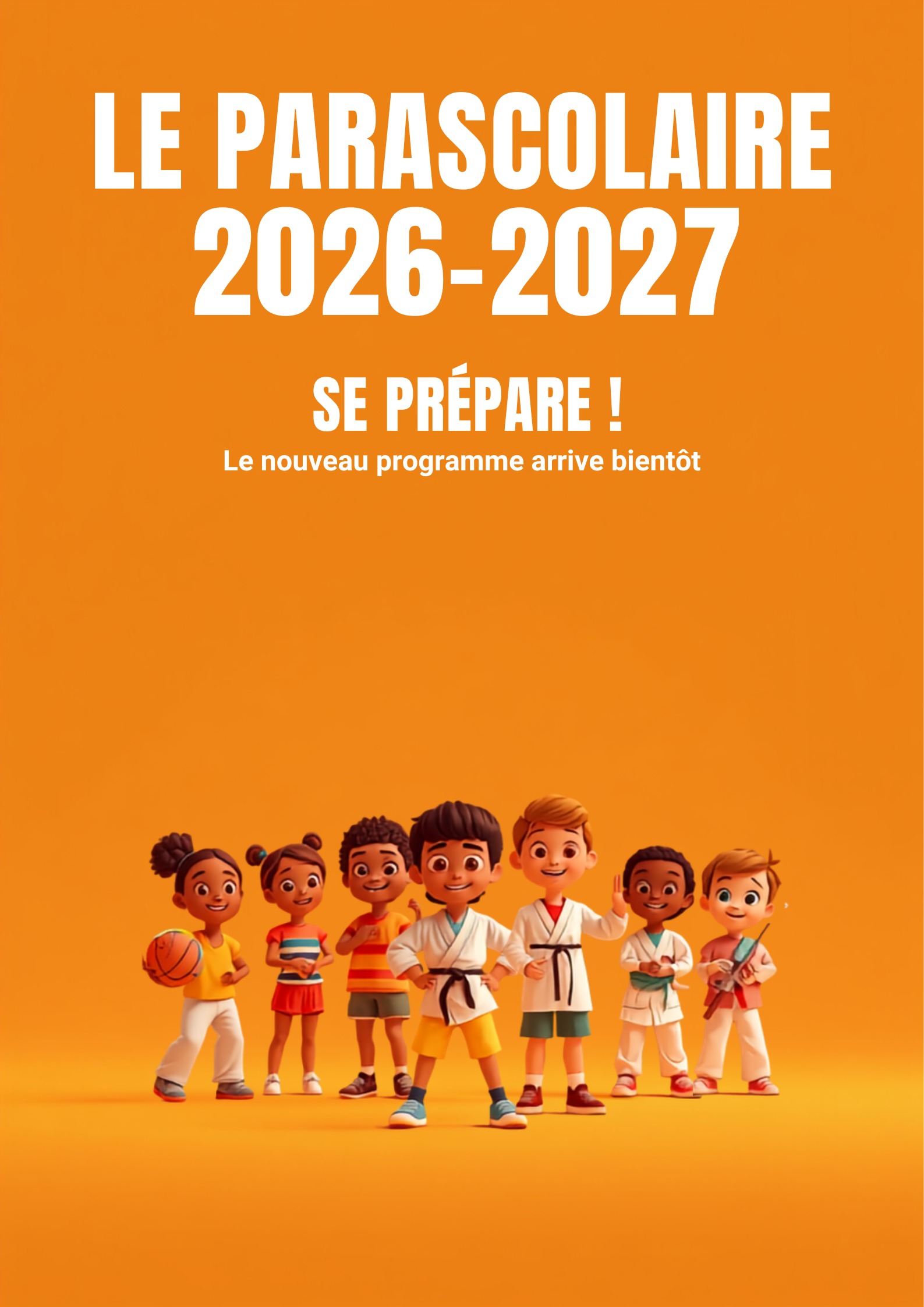 le parascolaire 2026 - 2027